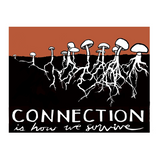 Art Print | Connection is How We Survive
