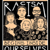 Art Print | Ending Racism Begins Inside Ourselves
